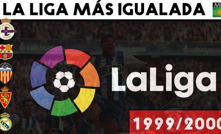 La liga más igualada de la Historia temporada 1999-2000