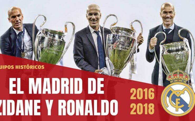 EL REAL MADRID DE ZIDANE