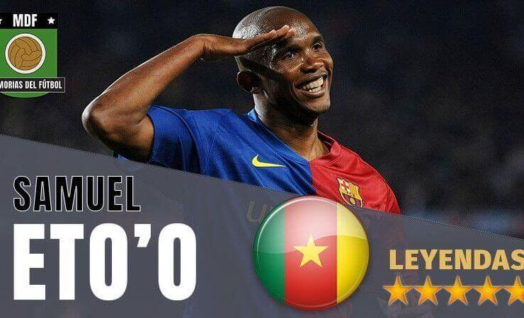 Samuel Eto'o Leyenda del Fútbol