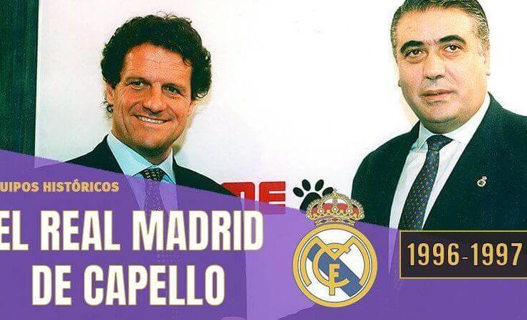 El Real Madrid de Capello 1996 1997