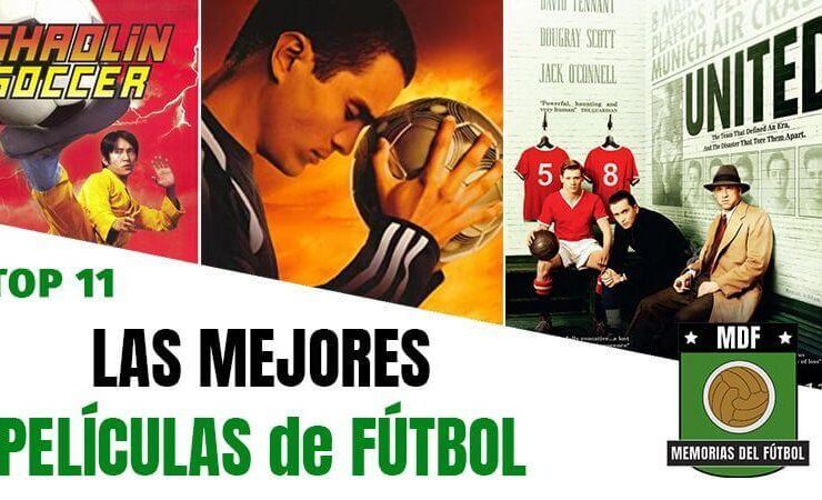 Las Mejores Películas de Fútbol