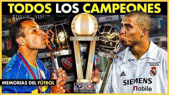 Todos los Campeones de la Copa Intercontinental