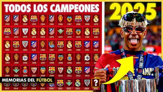 todos los campeones de la copa del rey 1977-2025