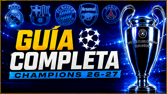 Guia y predicciones CHAMPIONS 2026-2027